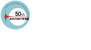 Copyright(C)2018 TOYO AUTOMATION Co.,Ltd. All rights reserved.