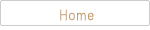 ＨＯＭＥ